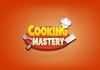 Telecharger gratuitement Cooking Mastery
