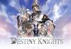 Telecharger gratuitement Destiny Knights Android