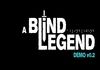 Telecharger gratuitement A Blind Legend